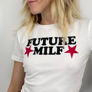 Future Milf Y2K Aesthetic Shirt - Trendy Coquette Style for Fashion-Forward Women